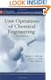 Unit Operations of Chemical Engineering (7th edition)(McGraw Hill Chemical Engineering Series)