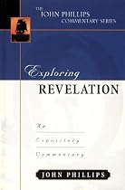 Exploring Revelation (John Phillips Commentary)