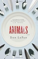 Animals: A Novel