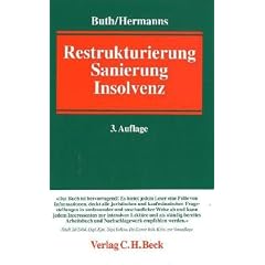 Restrukturierung, Sanierung, Insolvenz: Handbuch
