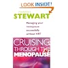 Cruising Through The Menopause: Managing Your Menopause Successfully Without HRT