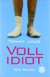 Vollidiot