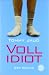 Produkt-Bild: Vollidiot