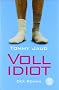 Vollidiot