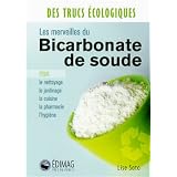 Les merveilles du Bicarbonate de soudepar Lise Soto