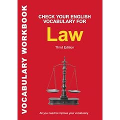 Check Your English Vocabulary for Law: All You Need to Improve Your Vocabulary (Check Your English Vocabulary)