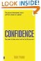 Confidence: The Power to Take Control and Live the Life You Want