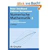 Numerische Mathematik: Numerische Mathematik 2: Gew�hnliche Differentialgleichungen: Bd II: [Band] 2 (de Gruyter Lehrbuch)