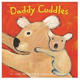 Daddy Cuddles: Board Book by Chronicle Books