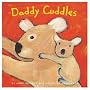 Daddy Cuddles: Board Book
