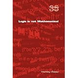 logic is not mathematical studies in logic