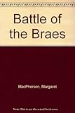 The battle of the braes