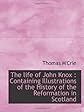 Life of John Knox