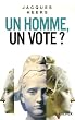 Un homme, un vote?