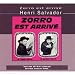 Click here to Compare Prices of Zorro Est Arrive