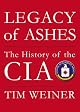 Legacy of Ashes: The History of the CIA