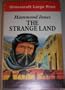 The Strange Land