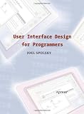 User Interface Design for Programmers