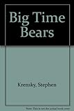 Big time bears