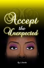 Accept the Unexpected