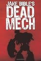 Dead Mech: The World's First Zombie Drabble Novel