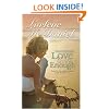 Sometimes Love Isn't Enough