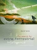The Search for Extra Terrestrial Intelligence