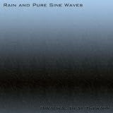 Binaural Beat Therapy Rain And Pure Sine Waves