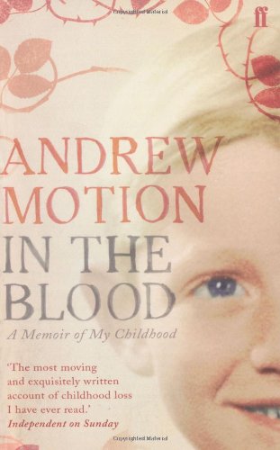 In the Blood: A Memoir of my Childhood