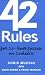 42 Rules for 24-Hour Success on LinkedIn: Practical ideas to help you quickly achieve your desired business success.
