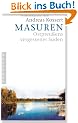 Masuren: Ostpreu�ens vergessener S�den
