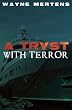 A Tryst with Terror