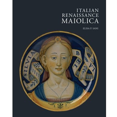 Italian Renaissance Maiolica