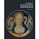 Italian Renaissance Maiolica