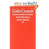 Das befremdliche �berleben des Neoliberalismus: Postdemokratie II (edition suhrkamp)