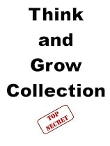 Click to Download Free Kindle Book -> Think and Grow - Complete Collection (Think and grow collection)