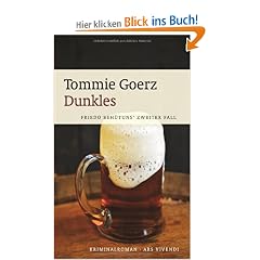 Dunkles: Friedo Beh�tuns' Zweiter Fall