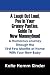 A Laugh Out Loud, Pee In Your Granny Panties, Guide To New Mommyhood: A Humorous Journey Through the First Few Months at Home With Your New Baby A Laugh Out Loud, Pee In Your Granny Panties, Guide To New Mommyhood: A Humorous Journey Through the First Few Months at Home With Your New Baby
