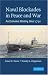 Books : Naval Blockades in Peace and War: An Economic History Since 1750