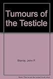 Tumours of the testicle