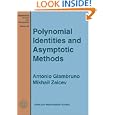 Polynomial Identities and Asymptotic Methods (American Mathematical Society Mathematical Surveys and Monographs, Volume... by Antonio Giambruno and Mikhail Zaicev