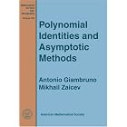 Polynomial Identities And Asymptotic Methods (Mathematical Surveys and Monographs) by  Antonio Giambruno and Mikhail Zaicev