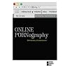 Online Pornography (Opposing Viewpoints)