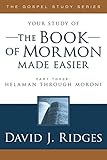 The Book of Mormon Made Easier, Part III (New Cover)