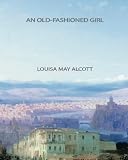 An Old-Fashioned Girl