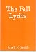 THE FALL LYRICS (THE FALL LYRICS)