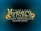 Unsolved Mystery Club: Ancient Astronauts - Collector