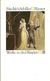 Produkt-Bild: Schillers Werke in drei B&auml;nden. Unter Mitwirkung von Gerhard Fricke herausgegeben von Herbert G.G&ouml;pfert. Nachwort von Gerhard Fricke