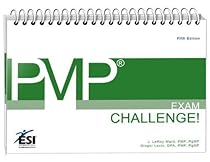 PMP&reg; Exam Challenge!, Fifth Edition (ESI International Project Management Series)
