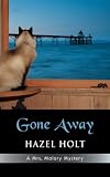 Gone Away (A Mrs. Mallory Mystery)